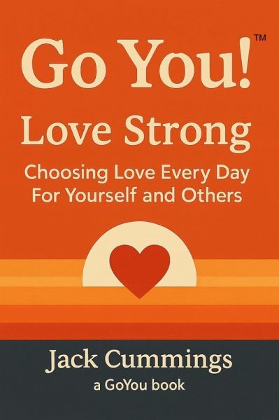 Go You! Love Strong (Goyou) (eBook, ePUB)