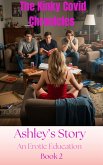 Ashley's Story: An Erotic Education (The Kinky Covid Chronicles, #2) (eBook, ePUB)