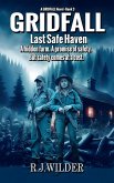 Gridfall: Last Safe Haven (The Gridfall Series, #3) (eBook, ePUB) Gridfall: Last Safe Haven (The Gridfall Series, #3) (eBook, ePUB)