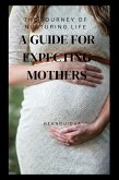 A guide for expecting mothers (eBook, ePUB) A guide for expecting mothers (eBook, ePUB)