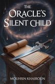 The Oracle's Silent Child (eBook, ePUB)