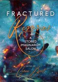 Fractured Reveries (eBook, ePUB)