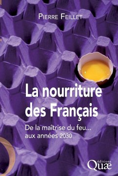 La nourriture des Français - Feillet, Pierre