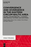 Convergence and Divergence in the Eastern Circum-Baltic Area (eBook, ePUB)