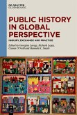 Public History in Global Perspective (eBook, ePUB)
