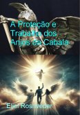 A Proteção e Trabalho dos Anjos da Cabala (eBook, ePUB)