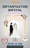 Oryantasyon nipsyal (eBook, ePUB)