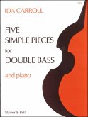 5 simple Pieces for double bass and piano 5 simple Pieces for double bass and piano