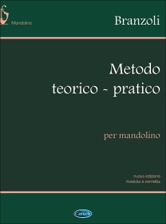 Giuseppe Branzoli, Metodo Teorico-Pratico per Mandolino Mandolin Buch Giuseppe Branzoli, Metodo Teorico-Pratico per Mandolino Mandolin Buch