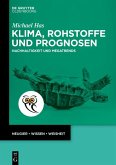 Klima, Rohstoffe und Prognosen (eBook, ePUB)