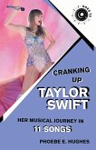 Cranking Up Taylor Swift (eBook, PDF)