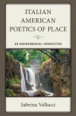 Italian American Poetics of Place (eBook, PDF)