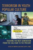 Terrorism in Youth Popular Culture (eBook, PDF)