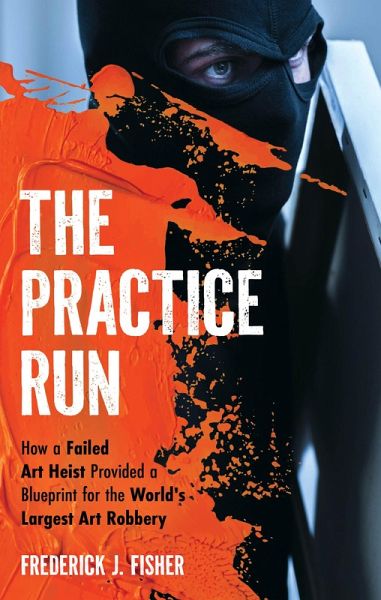 The Practice Run (eBook, PDF)