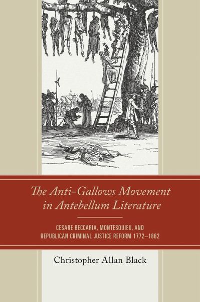 The Anti-Gallows Movement in Antebellum Literature (eBook, PDF)
