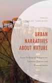 Urban Narratives about Nature (eBook, PDF)