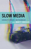 Slow Media (eBook, PDF) Slow Media (eBook, PDF)