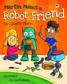 Martin Makes a Robot Friend (Red Beetle Picture Books) (eBook, ePUB)