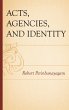 Acts, Agencies, and Identity (eBook,... - Bild 1