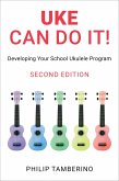 Uke Can Do It! (eBook, PDF)