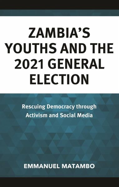 Zambia's Youths and the 2021 General Election (eBook, PDF)