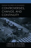 Policing the Streets of Los Angeles (eBook, PDF)
