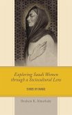 Exploring Saudi Women through a Sociocultural Lens (eBook, PDF)
