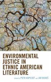 Environmental Justice in Ethnic American Literature (eBook, PDF)