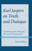 Karl Jaspers on Truth and Dialogue (eBook, PDF)