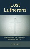 Lost Lutherans (eBook, PDF) Lost Lutherans (eBook, PDF)