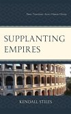 Supplanting Empires (eBook, PDF)