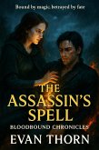 The Assassin's Spell (Bloodbound Chronicles, #7) (eBook, ePUB)