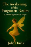 The Awakening of the Forgotten Realm (eBook, ePUB)