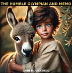 The humble Olympian and Memo (eBook, ePUB)