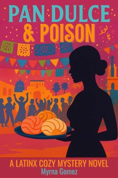 Cover Pan Dulce & Poison (Esperanza Series, #1) (eBook, ePUB)