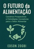 O Futuro da Alimentação (eBook, ePUB)