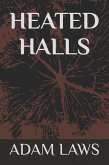 Heated Halls (eBook, ePUB) Heated Halls (eBook, ePUB)