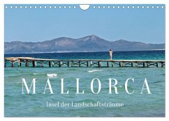 Mallorca - Insel der Landschaftsträume (Wandkalender 2026 DIN A4 quer), CALVENDO Monatskalender Mallorca - Insel der Landschaftsträume (Wandkalender 2026 DIN A4 quer), CALVENDO Monatskalender