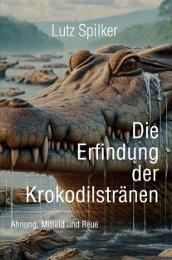 Cover Die Erfindung der Krokodilstränen