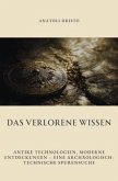 Das verlorene Wissen