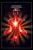 Health Essentials: External Purification Volume 2 By Jaame,EL (eBook, ePUB)