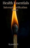 Health Essentials: Internal Purification Volume 1 By Jaame,EL (eBook, ePUB)