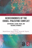 Geoeconomics of the Israel-Palestine Conflict (eBook, PDF) Geoeconomics of the Israel-Palestine Conflict (eBook, PDF)