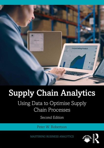 Supply Chain Analytics (eBook, ePUB) Supply Chain Analytics (eBook, ePUB)