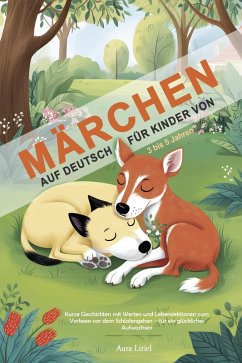 Märchen auf Deutsch für Kinder von 3 bis 5 Jahren (eBook, ePUB) Cover Märchen auf Deutsch für Kinder von 3 bis 5 Jahren (eBook, ePUB)