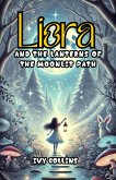 Liora and the Lanterns of the Moonlit Path (eBook, ePUB)