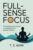 Full-Sense Focus (eBook, ePUB) Full-Sense Focus (eBook, ePUB)