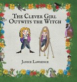 The Clever Girl Outwits the Witch The Clever Girl Outwits the Witch