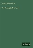 The Young Lady's Home