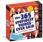 365 Stupidest Things Ever Said Page-A-Day(r) Calendar 2026